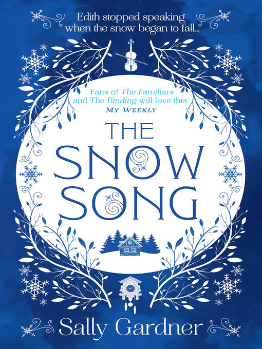 Title details for The Snow Song by Sally Gardner - Available